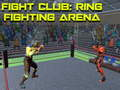 Jeu Fight Club : Arène de Combat en Ring en ligne