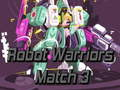 Jeu Guerriers Robots : Match 3 en ligne