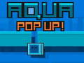 Jeu Aqua Pop Up en ligne