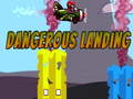 Jeu Atterrissage dangereux en ligne