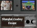 Jeu Évasion du cowboy de Shanghai en ligne