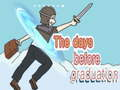 Jeu Les jours avant la graduation en ligne