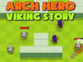 Jeu Histoire du Viking Héros Arch en ligne
