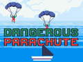Jeu Parachute Dangereux en ligne