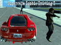 Jeu Conduite de Supercars Zombies 2 en ligne