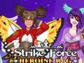 Jeu Héroïne de la Force d'Frappe RPG en ligne