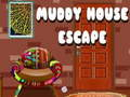 Jeu Évasion de la maison boueuse en ligne
