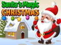 Jeu Le Noël Magique de Santa en ligne