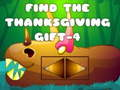 Jeu Trouvez le cadeau de Thanksgiving-4 en ligne