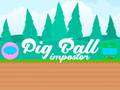 Jeu Imposteur de Boule de Cochon en ligne