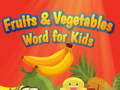 Jeu Mots sur les Fruits et Légumes pour Enfants en ligne