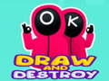 Jeu Dessine et Détruis en ligne