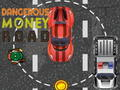 Jeu Route de l'argent dangereux en ligne