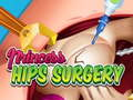 Jeu Chirurgie des hanches de la princesse en ligne