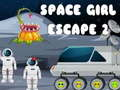 Jeu Évasion de la Fille de l'Espace 2 en ligne