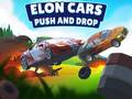 Jeu Voitures d'Elon : Pousser et Lâcher en ligne