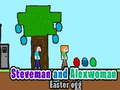 Jeu Oeuf de Pâques de Steveman et Alexwoman en ligne