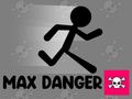 Jeu Max Danger en ligne