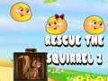 Jeu Sauvez l'écureuil 2 en ligne