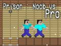 Jeu Prison : Noob contre Pro en ligne