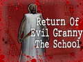 Jeu Le Retour de la Grand-Mère Maléfique : L'École en ligne