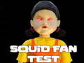 Jeu Test des fans de calmar en ligne