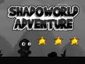 Jeu Aventures dans le monde des ombres en ligne