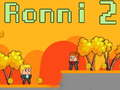 Jeu Ronni 2 en ligne