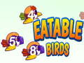 Jeu Oiseaux comestibles en ligne