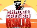 Jeu Samouraï de l'Ombre Ninja en ligne
