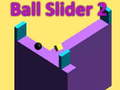 Jeu Glisseur de Balle 2 en ligne