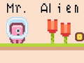 Jeu Monsieur Alien en ligne