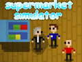 Jeu Simulateur de Supermarché en ligne