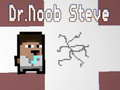 Jeu Dr.Noob Steve en ligne