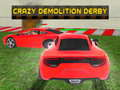 Jeu Derby de démolition fou en ligne