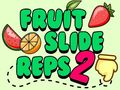 Jeu Glissades de Fruits Reps 2 en ligne