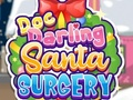Jeu Doc Darling : Chirurgie du Père Noël en ligne