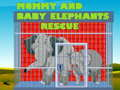 Jeu Sauvetage de Maman et Bébé Éléphants en ligne