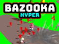 Jeu Bazooka Hyper en ligne