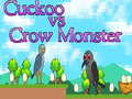 Jeu Coucou contre Monstre Corbeau en ligne