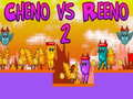 Jeu Cheno contre Reeno 2 en ligne