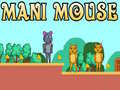 Jeu Souris Mani en ligne
