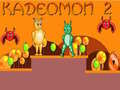Jeu Kadeomon 2 en ligne