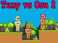 Jeu Tuny contre Osu 2 en ligne