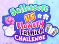 Jeu Balletcore contre Défi Mode Florale en ligne