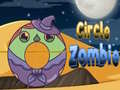 Jeu Zombie Circulaire en ligne