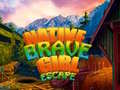 Jeu Évasion de la fille native et courageuse en ligne