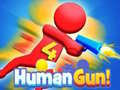 Jeu Pistolet Humain! en ligne