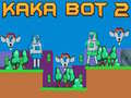 Jeu Kaka Bot 2 en ligne