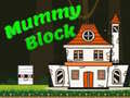 Jeu Bloc Momie en ligne